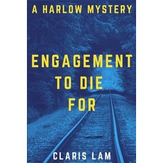 (英文圖書) Engagement To Die For: A Harlow Mystery 平裝版, Claris Lam, 英文