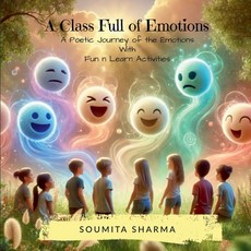 (英文圖書)A Class Full of Emotions: A Poetic Journey of the Emotions With Fun n Learn Acti... 平裝版, Notion Press, 英文