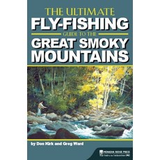 The Ultimate Fly-Fishing Guide to the Great Smoky Mountains 精裝版, Menasha Ridge Press, 英文