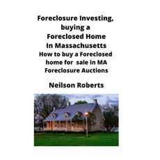 (英文圖書) Foreclosure Investing buying a Foreclosed Home in Massachusetts: How to buy a... 平裝版, Mahoneyproducts, 英文