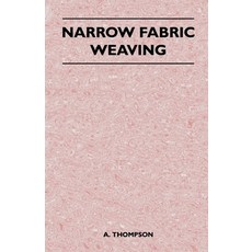 (英文圖書) Narrow Fabric Weaving 平裝版, Miller Press, 英文