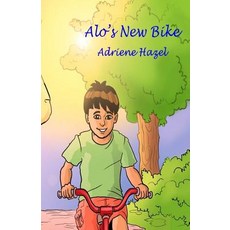 (英文圖書)Alo's New Bike 平裝版, Createspace Independent Pub..., 英文