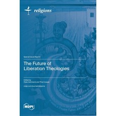 (英文圖書) The Future of Liberation Theologies 精裝版, Mdpi AG, 英文