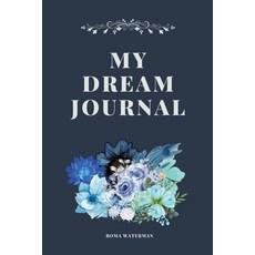 (英文圖書) My Dream Journal 平裝版, I Was Carried Pty Ltd, 英文
