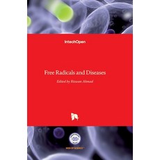 (英文圖書) Free Radicals and Diseases 精裝版, Intechopen, 英文