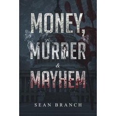 (英文圖書) Money Murder & Mayhem 平裝版, Sean Branch, 英文
