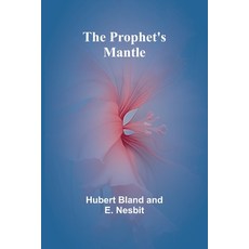 (英文圖書)The Prophet's Mantle 平裝版, Alpha Edition, 英文
