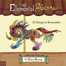 (英文圖書)The Elemental Horses - 12 Things to Remember 平裝版, Independently Published, 英文