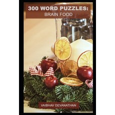 300 Word Puzzles: Brain Food 平裝版, Independently Published, 英文