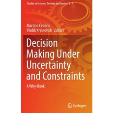 (英文圖書) Decision Making Under Uncertainty and Constraints: A Why-Book 精裝版, Springer, 英文