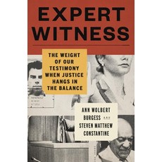 (英文圖書) Expert Witness: The Weight of Our Testimony When Justice Hangs in the Balance 精裝版, Hachette Books, 英文