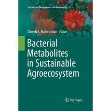 (英文圖書) Bacterial Metabolites in Sustainable Agroecosystem 平裝版, Springer, 英文