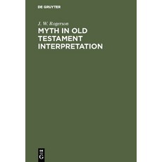 (英文圖書) Myth in Old Testament Interpretation 精裝版, de Gruyter, 英文