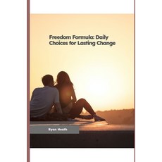 (英文圖書) Freedom Formula: Daily Choices for Lasting Change 平裝版, Independently Published, 英文