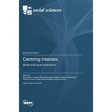 (英文圖書) Centring Intersex: Global and Local Dimensions 精裝版, Mdpi AG, 英文
