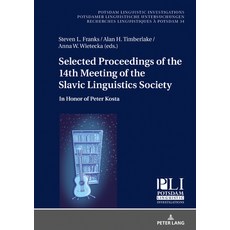 (英文圖書) Selected Proceedings of the 14th Meeting of the Slavic Linguistics Society: In Honor of Peter... 精裝版, Peter Lang Gmbh, Internatio..., 英文