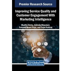 (英文圖書) Improving Service Quality and Customer Engagement With Marketing Intelligence 精裝版, IGI Global, 英文