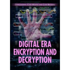 (英文圖書)Digital Era Encryption and Decryption Library Binding, Rosen Young Adult, 英文, 圖書館裝訂
