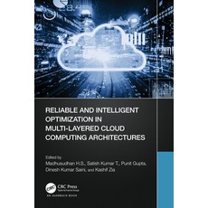 (英文圖書) Reliable and Intelligent Optimization in Multi-Layered Cloud Computing Architectures 平裝版, Auerbach Publications, 英文