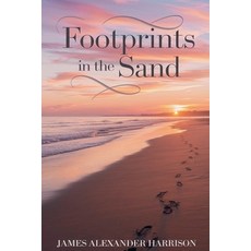 (英文圖書) Footprints in the Sand 平裝版, Moonlight Quill Press, 英文