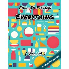 (英文圖書)Fill-In Fiction: Everything Edition: (Volume 14) 平裝版, Independently Published, 英文