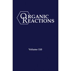 (英文圖書) Organic Reactions Volume 110 精裝版, Wiley, 英文
