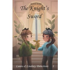 The Knight's Sword 平裝版, Independently Published, 英文