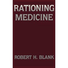 (英文圖書) Rationing Medicine 精裝版, Columbia University Press, 英文