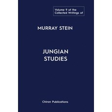 (英文圖書) The Collected Writings of Murray Stein: Volume 9: Jungian Studies 精裝版, Chiron Publications, 英文