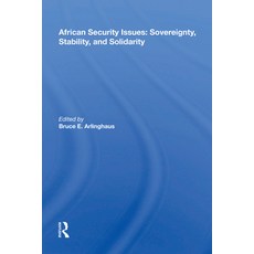 African Security Issues: Sovereignty Stability And Solidarity 精裝版, Routledge, 英文