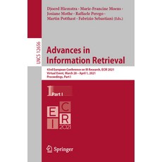 Advances in Information Retrieval: 43rd European Conference on IR Research Ecir 2021 Virtual Event... 平裝版, Springer, 英語
