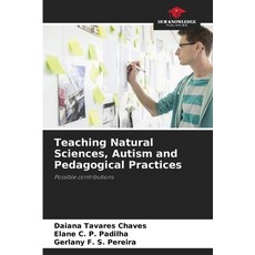 (英文圖書) Teaching Natural Sciences Autism and Pedagogical Practices 平裝版, Our Knowledge Publishing, 英文
