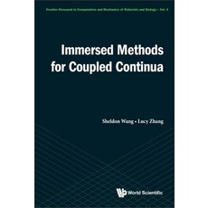 (英文圖書) Immersed Methods for Coupled Continua 精裝版, World Scientific Publishing..., 英文