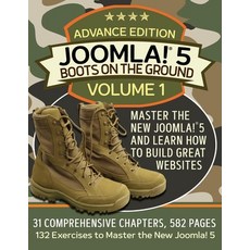 (英文圖書) Joomla! 5 Boots on the Ground Advance Edition: Volume 1 平裝版, Independently Published, 英文