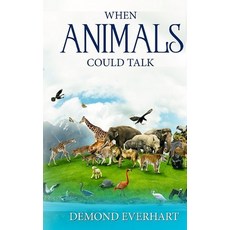 (英文圖書)When Animals Could Talk 平裝版, Independently Published, 英文