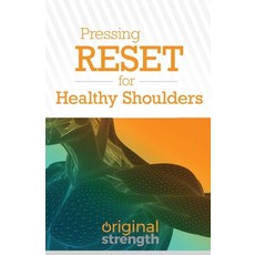 Pressing RESET for Healthy Shoulders 平裝版, OS Press, 英文