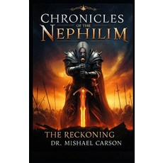 (英文圖書) Chronicles of the Nephilim: The Reckoning 平裝版, Independently Published, 英文