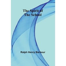 (英文圖書)The Spirit of the School 平裝版, Alpha Edition, 英文