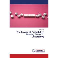 (英文圖書) The Power of Probability: Making Sense of Uncertainty 平裝版, LAP Lambert Academic Publis..., 英文