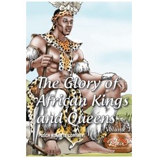 (英文圖書) The Glory of African Kings and Queens 平裝版, Pedelo CC, 英文