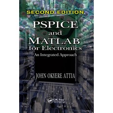 (英文圖書) PSPICE and MATLAB for Electronics: An Integrated Approach Second Edition 平裝版, CRC Press, 英文
