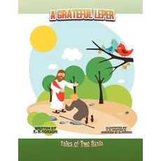 (英文圖書)A Grateful Leper: Tales of Two Birds 平裝版, Authorhouse UK, 英文