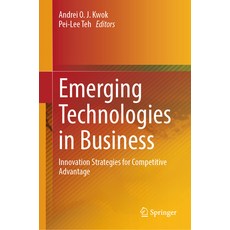 (英文圖書) Emerging Technologies in Business: Innovation Strategies for Competitive Advantage 精裝版, Springer, 英文