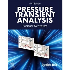 (英文圖書) Pressure Transient Analysis: Pressure Derivative 平裝版, Elsevier, 英文