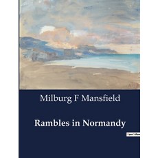 (英文圖書) Rambles in Normandy 平裝版, Culturea, 英文