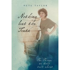 (英文圖書) Nothing But The Truth: The Things We Don't Talk About 平裝版, Horton International Minist..., 英文