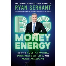 (英文圖書) Big Money Energy: How to Rule at Work Dominate at Life and Make Millions 平裝版, Hachette Go, 英文