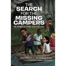 (英文圖書)The Search for the Missing Campers: Be Careful Who You Follow 平裝版, Xlibris, 英文