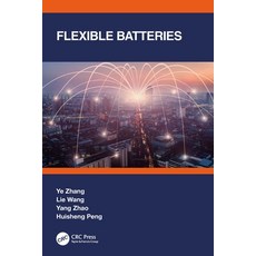 (英文圖書) Flexible Batteries 平裝版, CRC Press, 英文