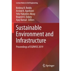 (英文圖書) Sustainable Environment and Infrastructure: Proceedings of EGRWSE 2019 平裝版, Springer, 英文